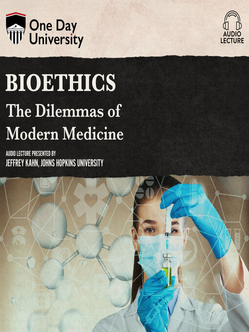 Title details for Bioethics by Jeffrey Kahn - Available